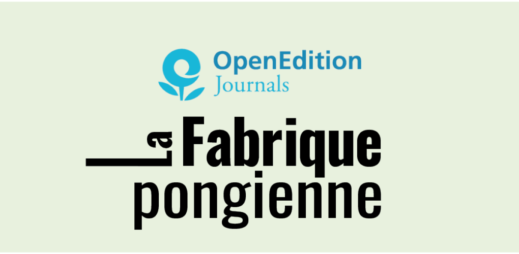 vignette de la revue La Fabrique pongienne avec le logo d'Open Edition Journals au-dessus